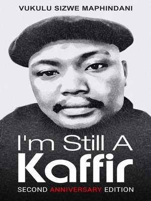 cover image of I'm Still a Kaffir